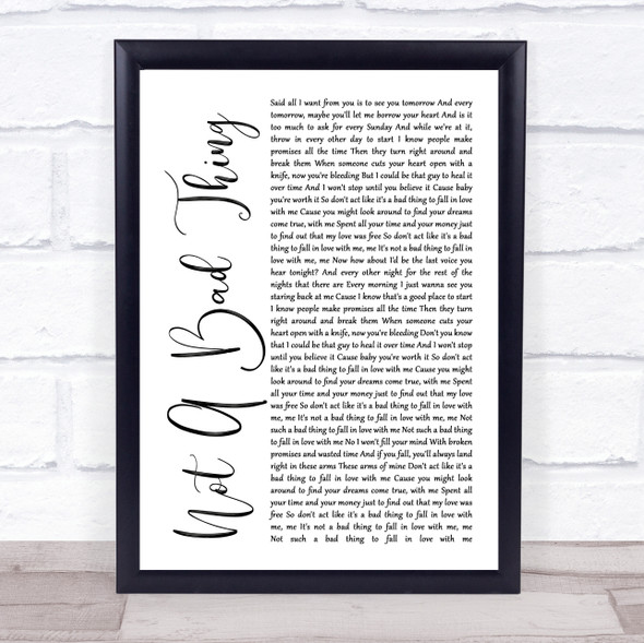 Boyce Avenue Not A Bad Thing White Script Song Lyric Music Gift Poster Print