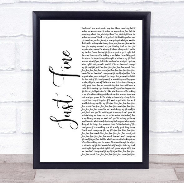 Mary J Blige Just Fine White Script Song Lyric Music Gift Poster Print