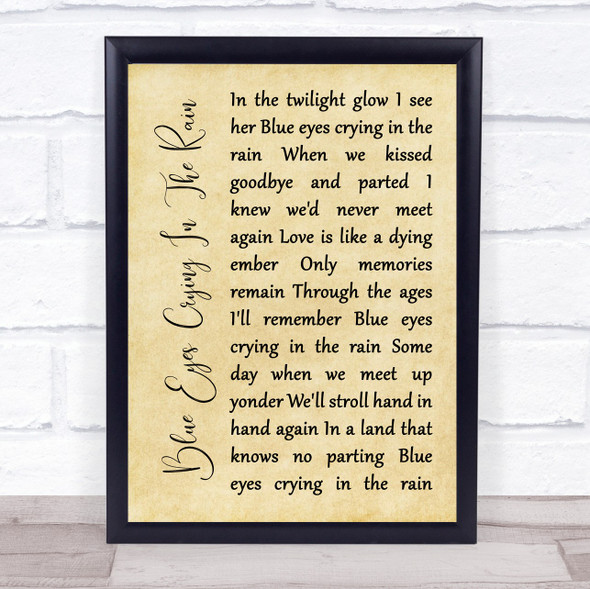 Willie Nelson Blue Eyes Crying In The Rain Rustic Script Song Lyric Music Gift Poster Print