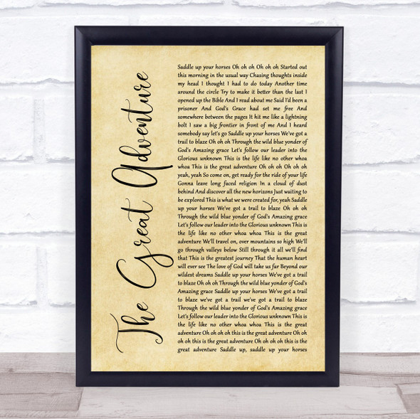 Steven Curtis Chapman The Great Adventure Rustic Script Song Lyric Music Gift Poster Print