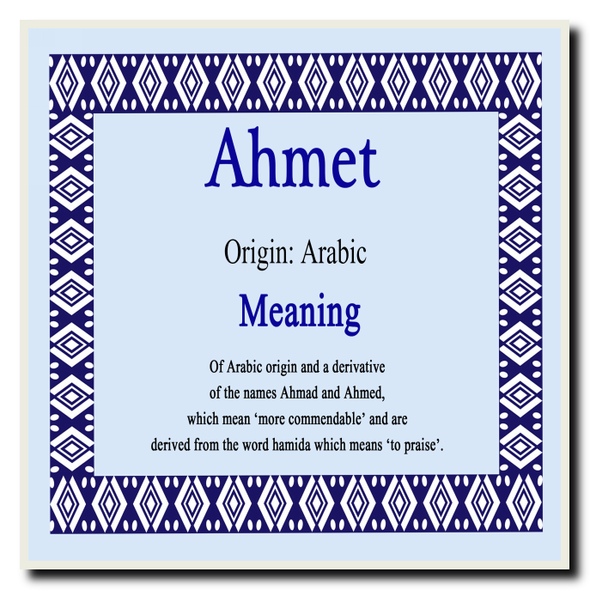 Ahmet Name Meaning Coaster