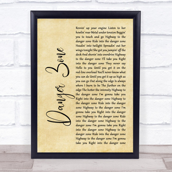 Kenny Loggins Danger Zone Rustic Script Song Lyric Music Gift Poster Print