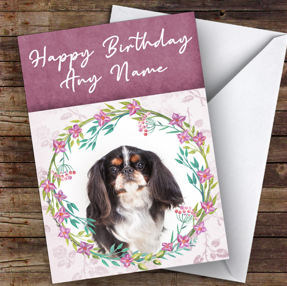 English Toy Spaniel Dog Pink Floral Animal Customised Birthday Card