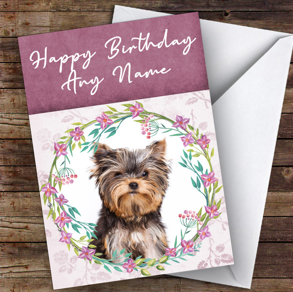 Yorkshire Terrier Dog Pink Floral Animal Customised Birthday Card