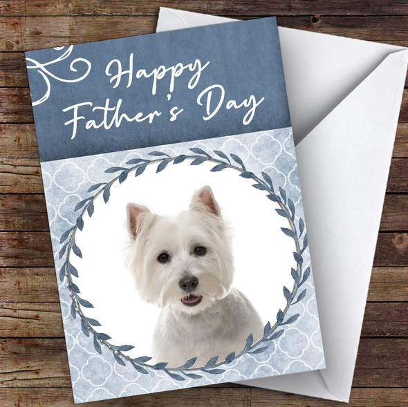 West Highland White Terrier Dog Animal Customised Father's Day Card