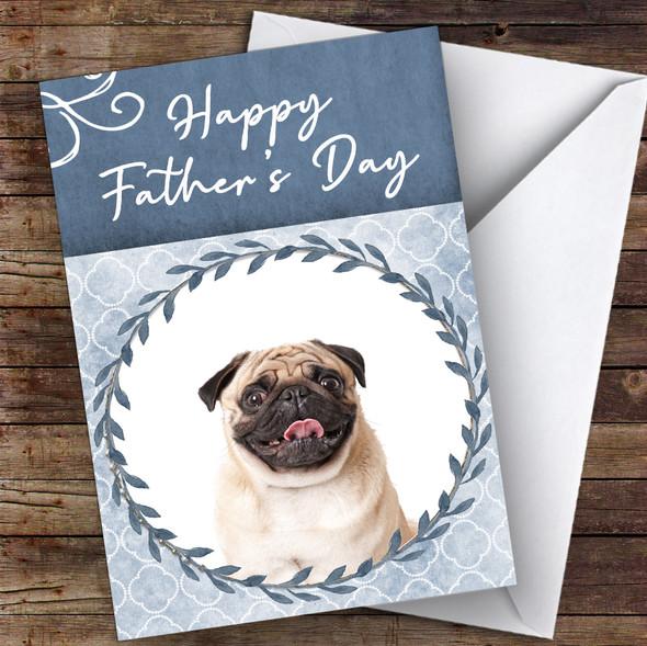 Pug Dog Traditional Animal Customised Father's Day Card