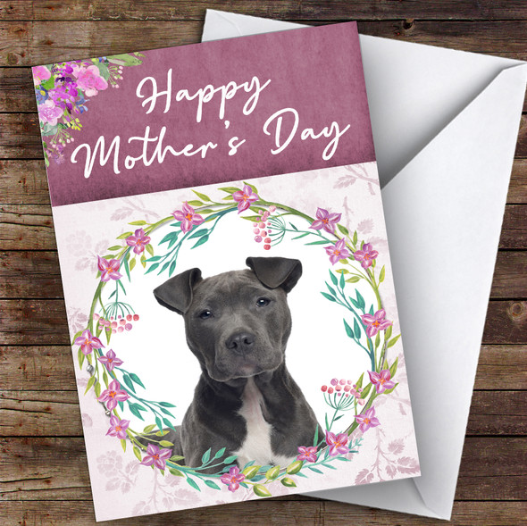 Staffordshire Terrier Dog Traditional Animal Customised Mother's Day Card