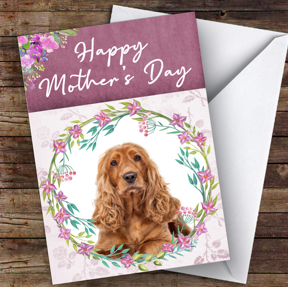 Cocker Spaniel Dog Traditional Animal Customised Mother's Day Card
