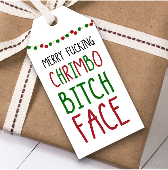 Funny Rude Offensive Chrimbo Bitch Face Christmas Gift Tags