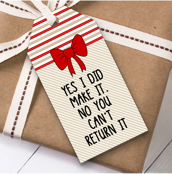 Funny Handmade Can't Return It Christmas Gift Tags