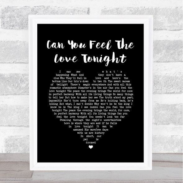 The Lion King Can You Feel The Love Tonight Black Heart Song Lyric Quote Print