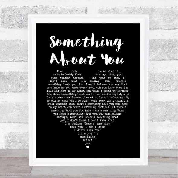 Bad Company Something About You Black Heart Song Lyric Quote Print
