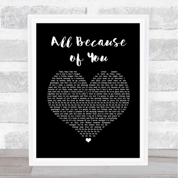 O.A.R. All Because of You Black Heart Song Lyric Quote Print