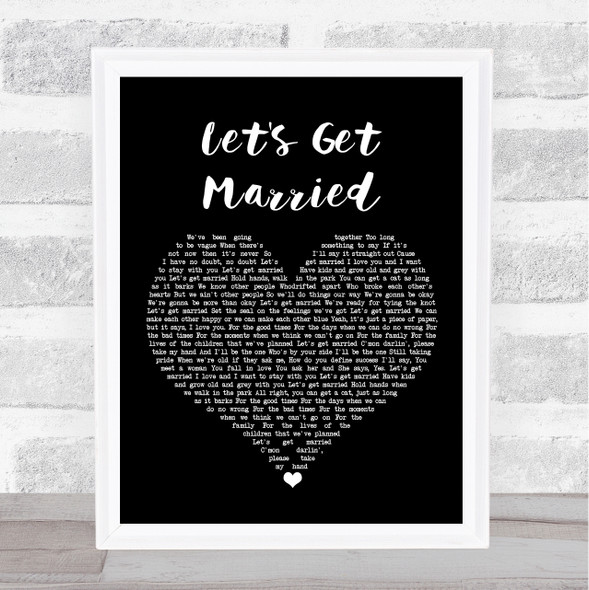 The Proclaimers Let's Get Married Black Heart Song Lyric Quote Print