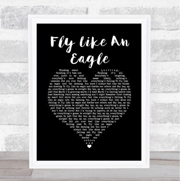 Stereophonics Fly Like An Eagle Black Heart Song Lyric Quote Print