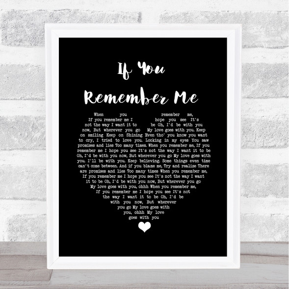 If You Remember Me Barry Manilow Black Heart Song Lyric Quote Print