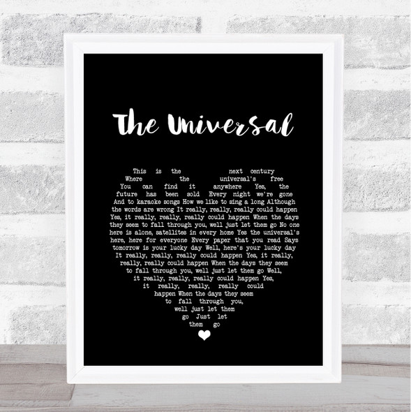 Blur The Universal Black Heart Song Lyric Quote Print