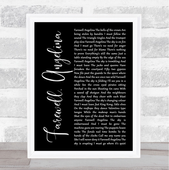 Bob Dylan Farewell, Angelina Black Script Song Lyric Quote Print