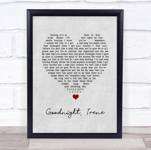 Brian Fallon Goodnight, Irene Grey Heart Song Lyric Quote Print