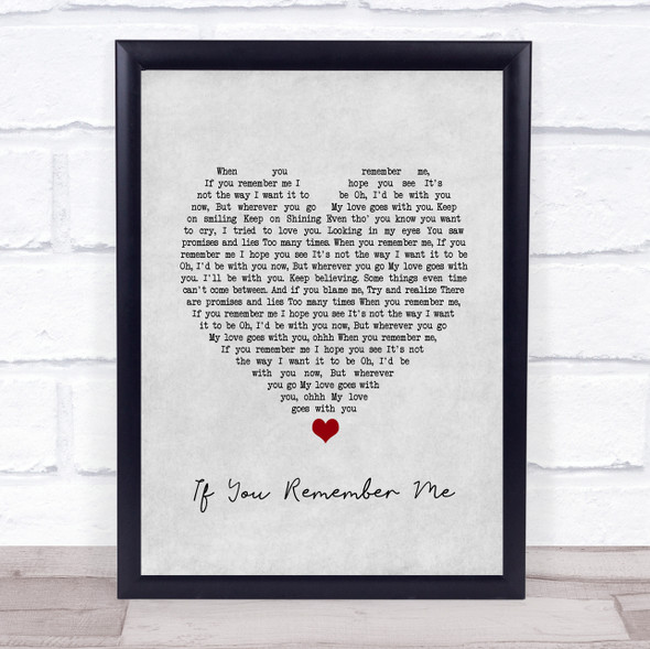 If You Remember Me Barry Manilow Grey Heart Song Lyric Quote Print