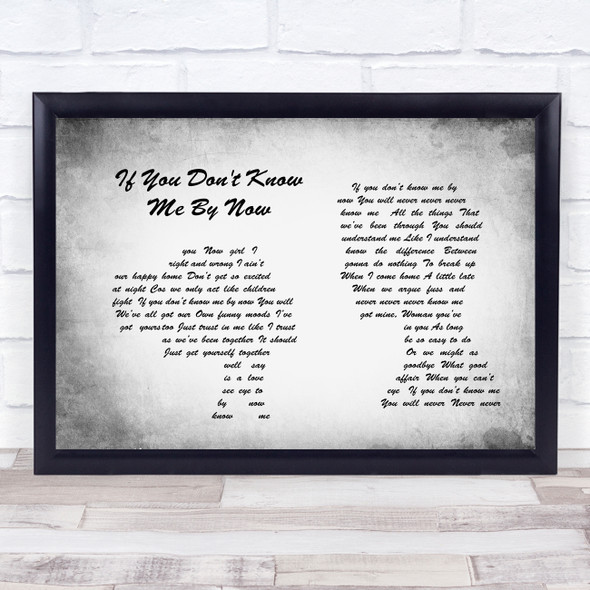 Simply Red If You Don't Know Me By Now Man Lady Couple Grey Song Lyric Quote Print