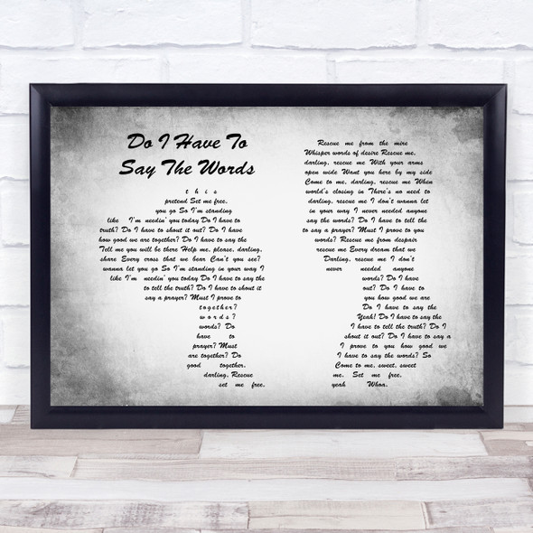 Bryan Adams Do I Have To Say The Words Man Lady Couple Grey Song Lyric Quote Print