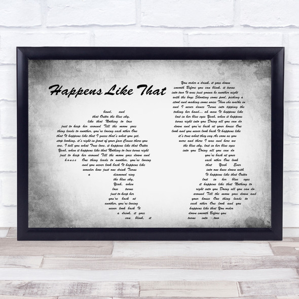Granger Smith Happens Like That Man Lady Couple Grey Song Lyric Quote Quote Print