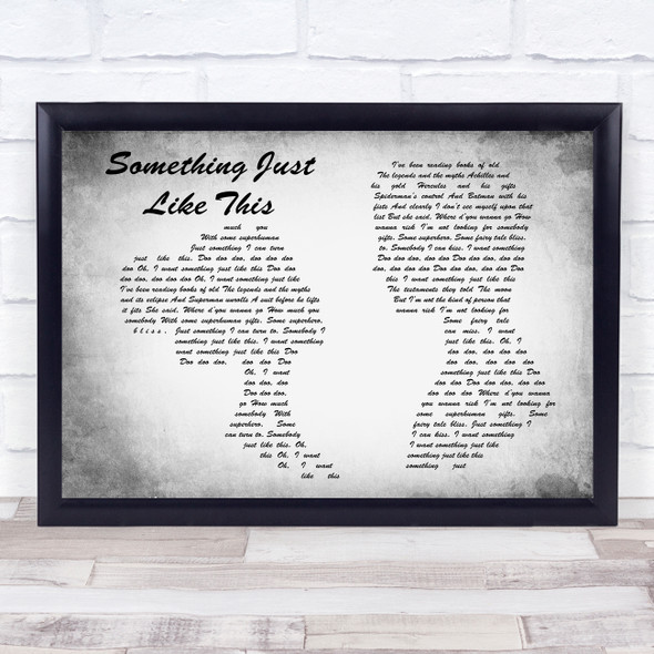 The Chainsmokers Coldplay Something Just Like This Man Lady Couple Grey Quote Print