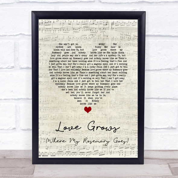 Edison Lighthouse Love Grows (Where My Rosemary Goes) Script Heart Song Lyric Quote Music Framed Print