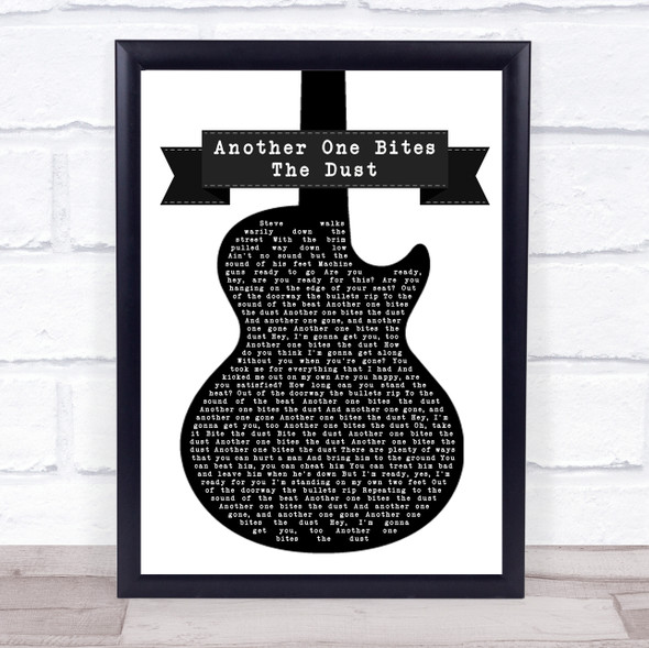 Queen Another One Bites The Dust Black & White Guitar Song Lyric Quote Music Framed Print