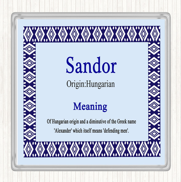 Sandor Name Meaning Coaster Blue