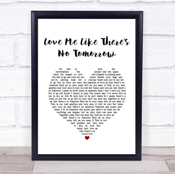 Freddie Mercury Love Me Like Theres No Tomorrow White Heart Song Lyric Quote Music Framed Print