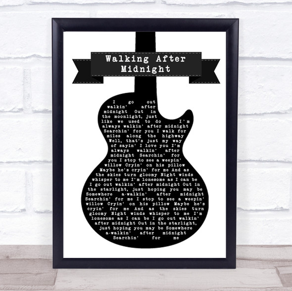 Patsy Cline Walking After Midnight Black & White Guitar Song Lyric Quote Music Framed Print