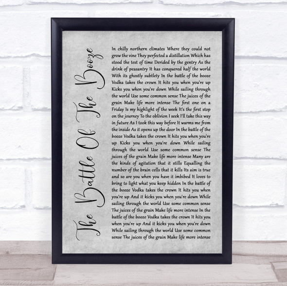The Proclaimers The Battle Of The Booze Grey Rustic Script Song Lyric Quote Music Framed Print