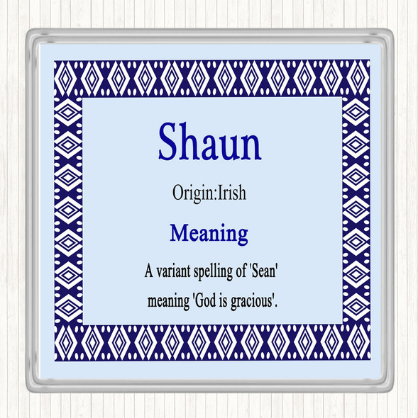 Shaun Name Meaning Coaster Blue