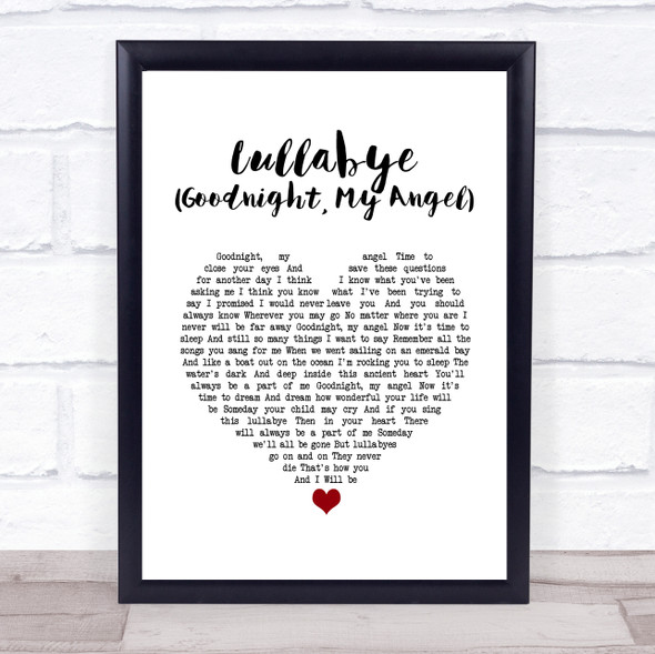 Billy Joel Lullabye (Goodnight, My Angel) White Heart Song Lyric Quote Music Framed Print