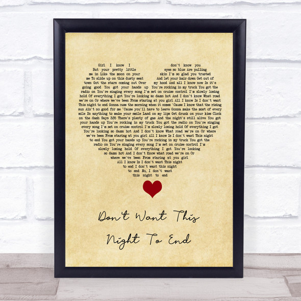 Luke Bryan Don't Want This Night To End Vintage Heart Song Lyric Quote Music Framed Print