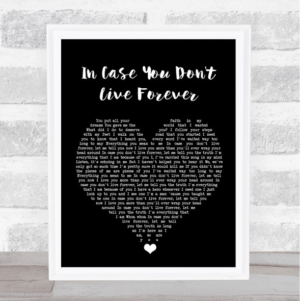 Ben Platt In Case You Don't Live Forever Black Heart Song Lyric Quote Music Framed Print