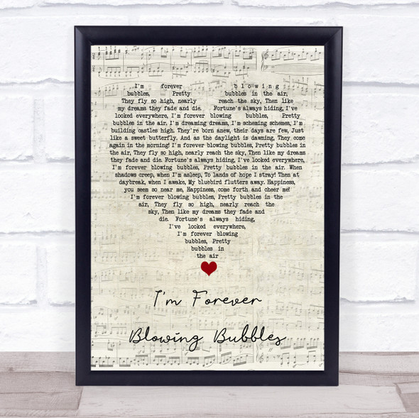 Cockney Rejects I'm Forever Blowing Bubbles Script Heart Song Lyric Quote Music Framed Print