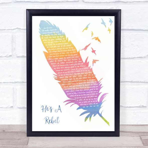 The Crystals He's A Rebel Watercolour Feather & Birds Song Lyric Quote Music Framed Print