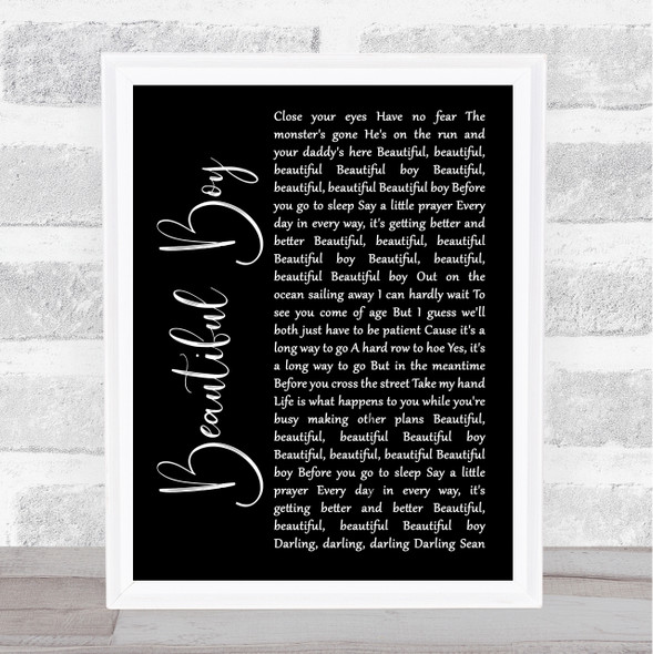 John Lennon Beautiful Boy (Darling Boy) Black Script Song Lyric Quote Music Framed Print