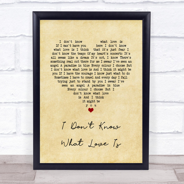Lady Gaga & Bradley Cooper I Don't Know What Love Is Vintage Heart Song Lyric Quote Music Framed Print