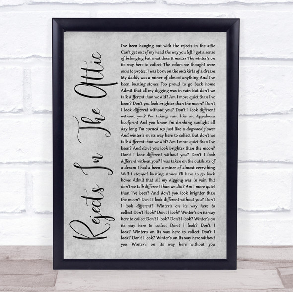 The Avett Brothers Rejects In The Attic Grey Rustic Script Song Lyric Quote Music Framed Print
