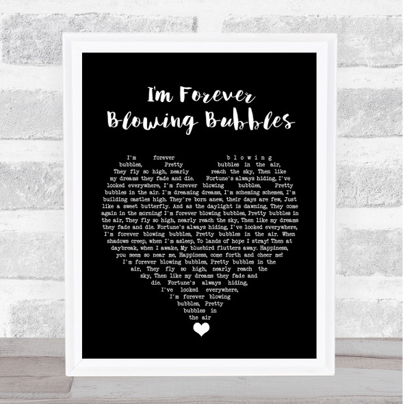 Cockney Rejects I'm Forever Blowing Bubbles Black Heart Song Lyric Quote Music Framed Print