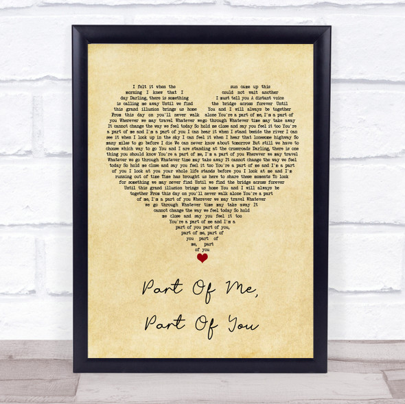 Glenn Frey Part Of Me, Part Of You Vintage Heart Song Lyric Quote Music Framed Print