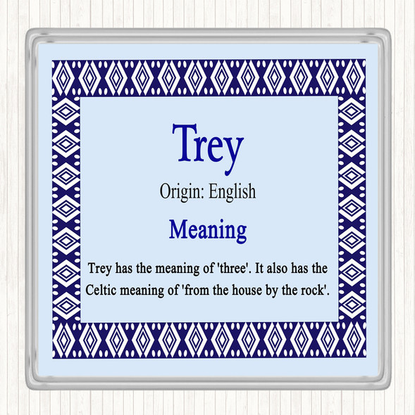 Trey Name Meaning Coaster Blue
