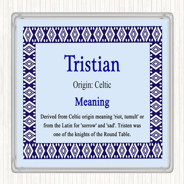 Tristian Name Meaning Coaster Blue