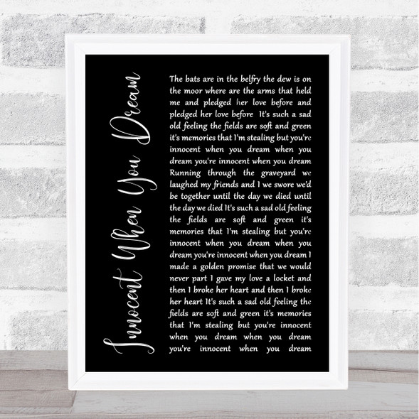 Tom Waits Innocent When You Dream Black Script Song Lyric Quote Music Framed Print