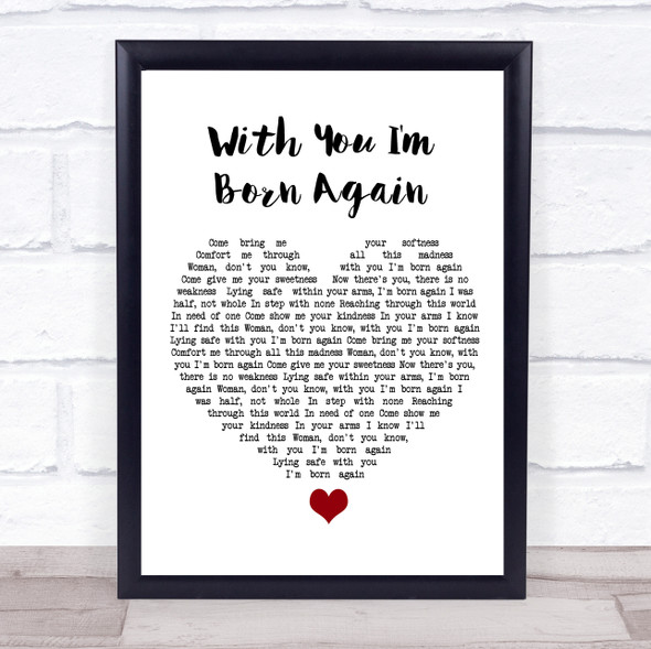Billy Preston & Syreeta With You I'm Born Again White Heart Song Lyric Quote Music Framed Print