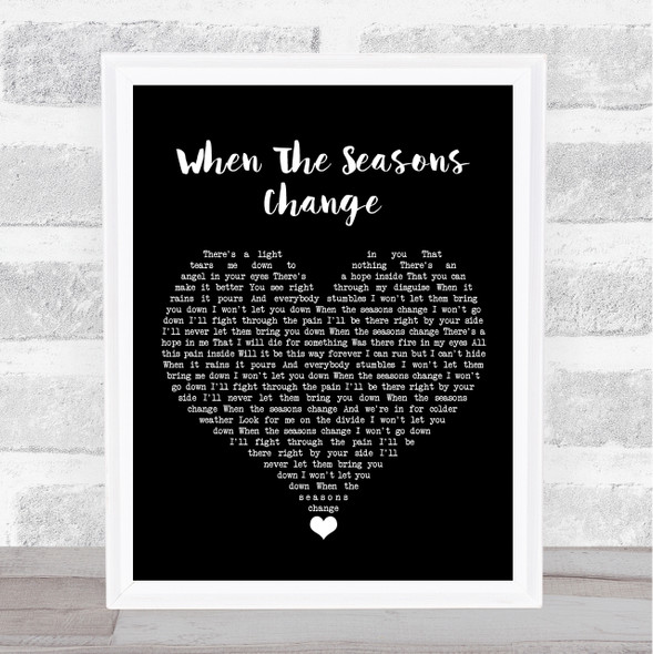 Five Finger Death Punch When The Seasons Change Black Heart Song Lyric Quote Music Framed Print